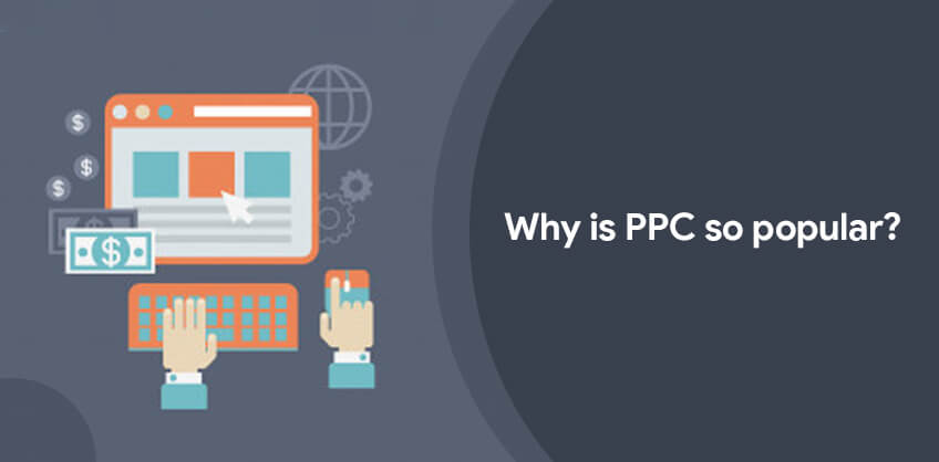 Why is PPC so popular?
