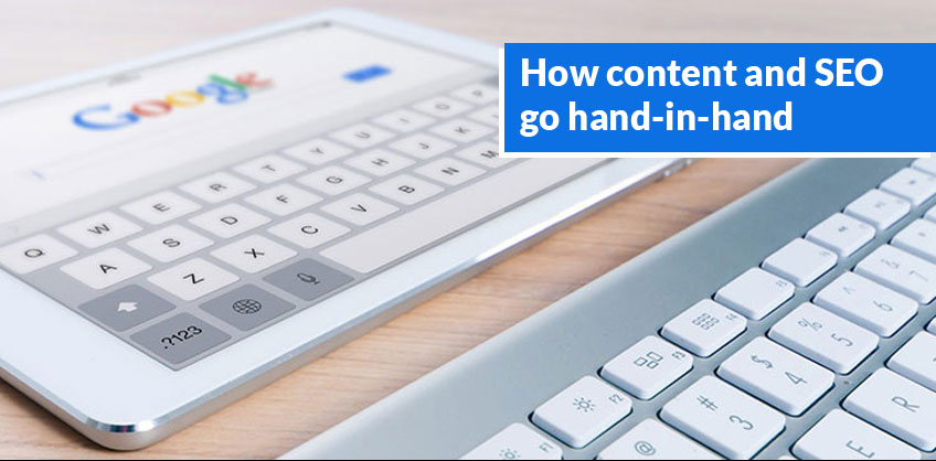 How content and SEO go hand-in-hand