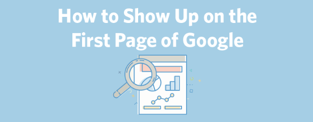 8 Reliable Ways to Rank on the First Page of Google
