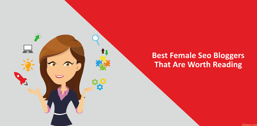 BEST FEMALE SEO BLOGGERS THAT ARE WORTH READING