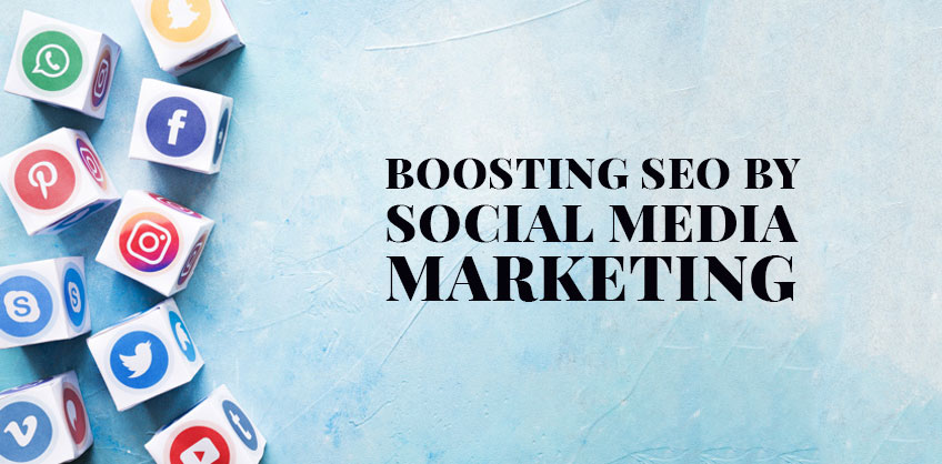 Boosting SEO by Social Media marketing