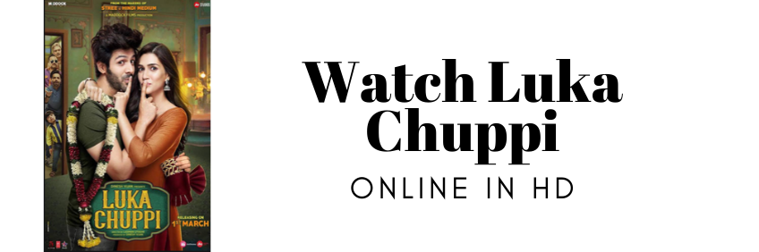 Watch Luka Chuppi full movies online in HD.