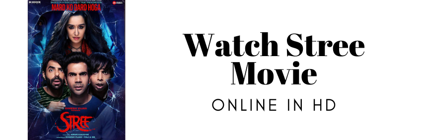 Watch Stree Full movie online in HD.