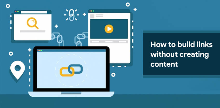 How to build links without creating content