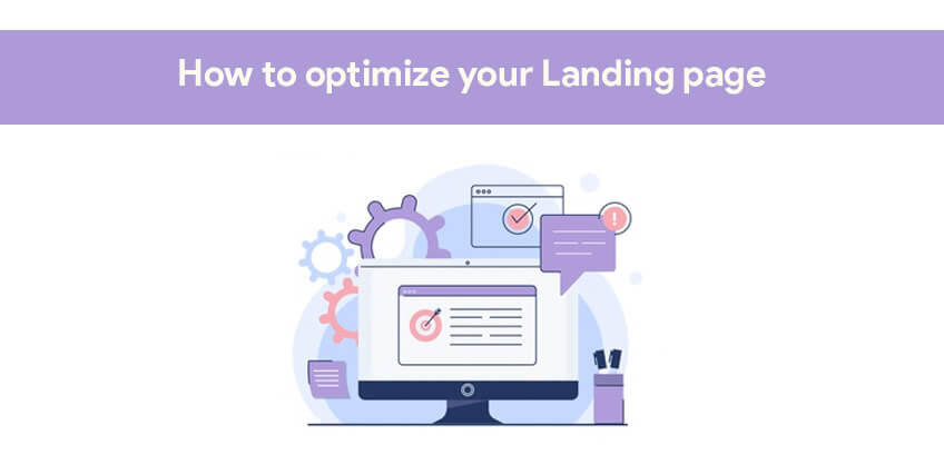How to optimize your Landing page?