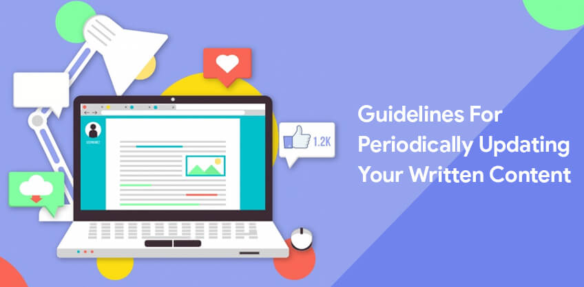 Guidelines for periodically updating your written content
