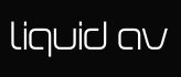Liquid AV, LLC