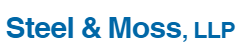 Steel & Moss, LLP
