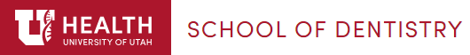 University of Utah School School of Dentistry